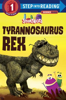 Storybots: Tyrannosaurus rex