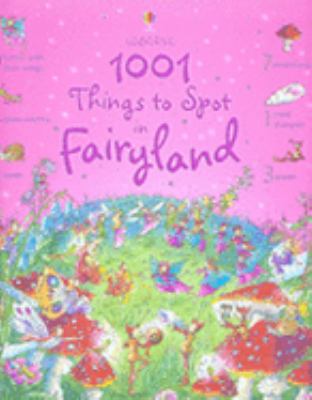 1001 Things to spot in Fairyland