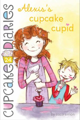 Cupcake diaries / Alexis's Cupcake Cupid / #24