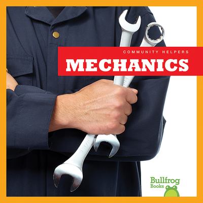 Community Helpers: Mechanics