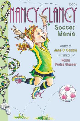 Nancy Clancy, soccer mania #6